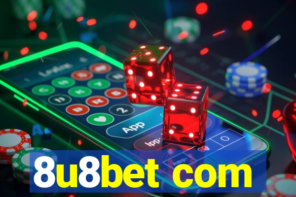 8u8bet com